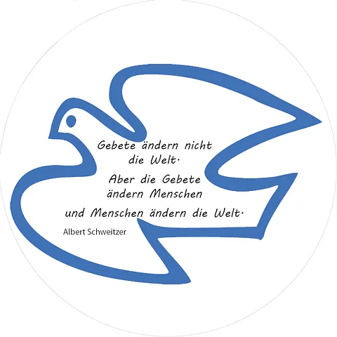 Umriss Taube mit Zitat Albert Schweitzer: "Gebete ändern nicht die Welt. Aber die Gebete ändern Menschen und Menschen ändern die Welt."